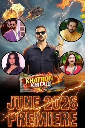 Khatron Ke Khiladi 2026 Season 15 Hindi Reality Show Audio WEB-DL | Hindi Dubbed Movie [EP-14 ADDED]