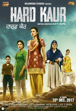 Hard Kaur 2017 Hindi Dual Audio WEB-DL | Hindi Dubbed Movie
