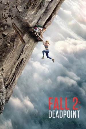 Fall 2: Deadpoint 2026 English Audio CAMRip | Hindi Dubbed Movie