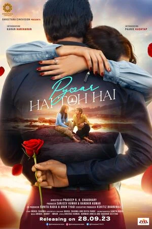 Pyaar Hai Toh Hai 2023 Hindi Audio WEB-DL | Hindi Dubbed Movie